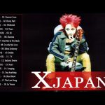 X Japan おすすめの名曲 ♫♫ X Japan 人気曲 – ヒットメドレー ♫♫ Best Of X Japan 2021 ♫♫ X Japan Greatest Hits 2021 vol6