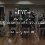 【吹奏楽】Double Face「=EYE=」