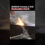 日産 フェアレディ Z S30 型レストア pt.2【ボンネットを真鍮溶接で穴埋め】-Restore & Renew