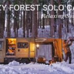 【雪中キャンプ】−３℃ 雪深い山奥のソロキャンプ  Relaxing nature ASMR  BROOKLYN OUTDOOR COMPANY mini-truck
